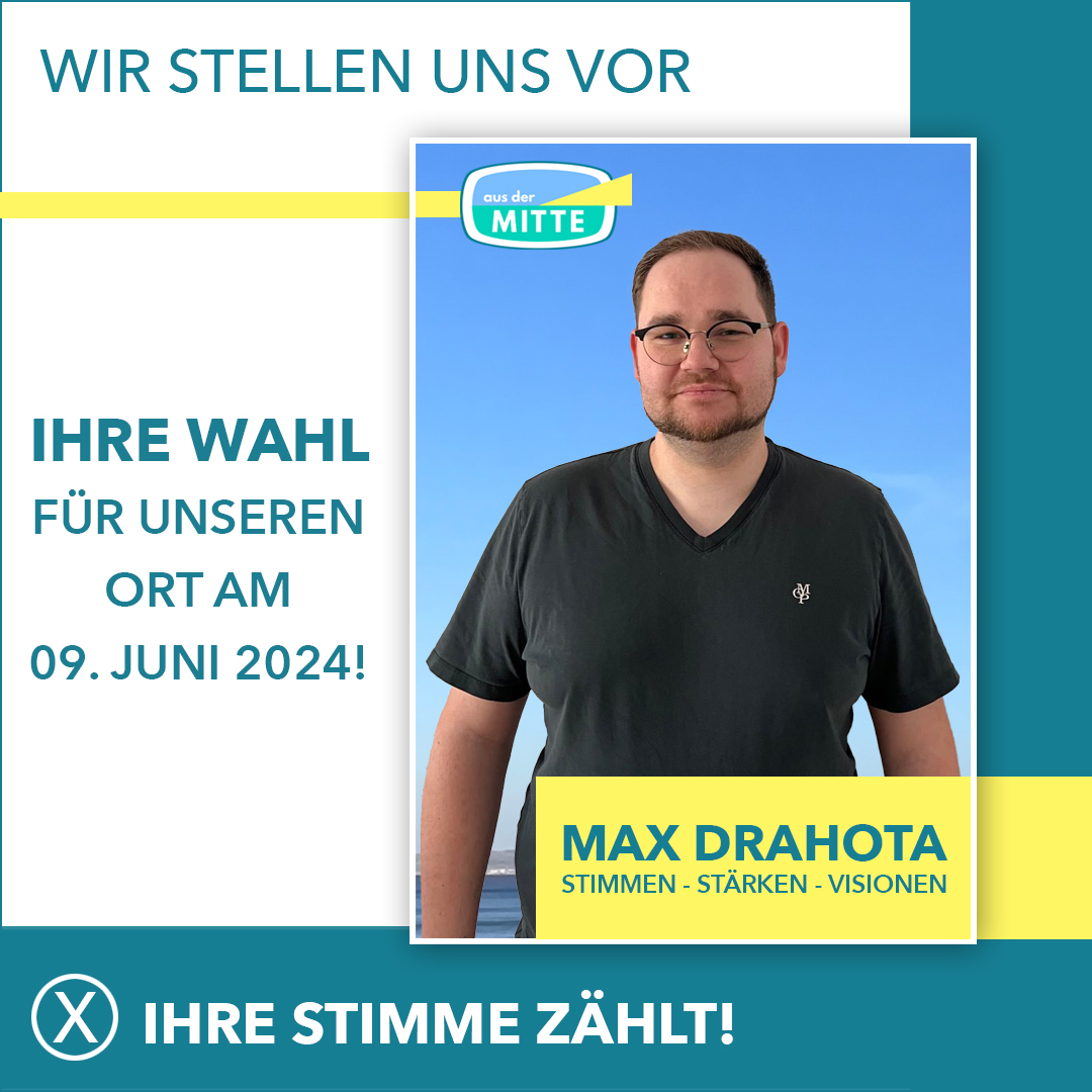 Vorstellung Max Drahota Vorstellung Max Drahota
