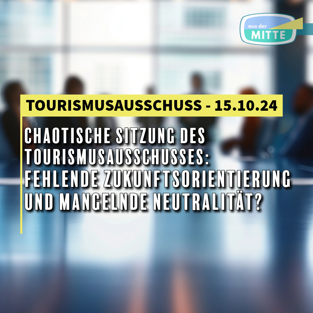 Tourismusauschuss - die Frage nach Neutralität