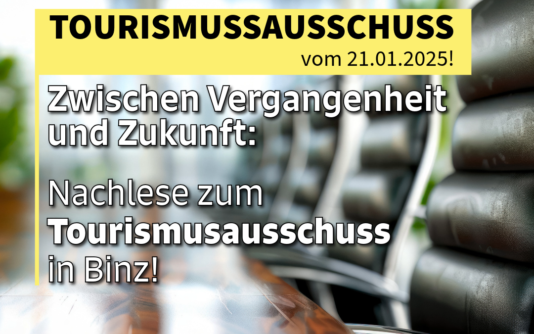 Zwischen Vergangenheit und Zukunft: Nachlese zum Tourismusausschuss in Binz