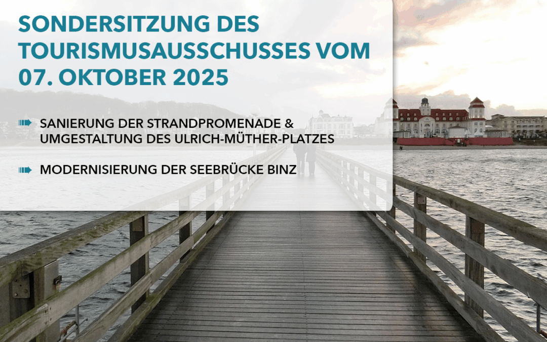 Seebrücke mit Blick auf Binz - Sondersitzung Tourismussausschuss Okt. 2025 - Thema: Seebrücke und Promenade