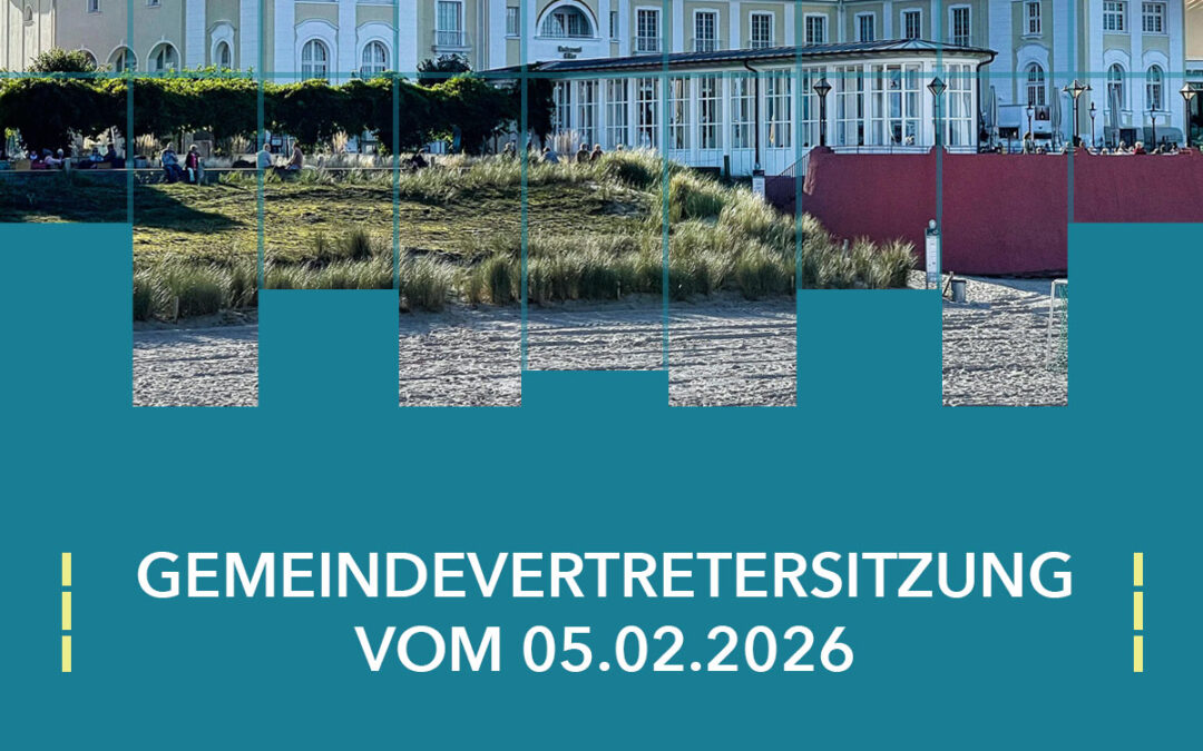 Sitzung der Gemeindevertretung im Haus des Gastes Binz am 05.02.2026 – Bericht von aus der MITTE